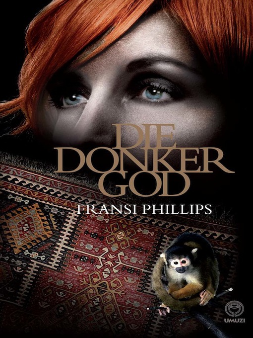 Title details for Die Donker God by Fransi Phillips - Available